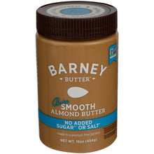Load image into Gallery viewer, Barney Butter- Almond, Smooth, No Salt/Sugar Added 16oz
